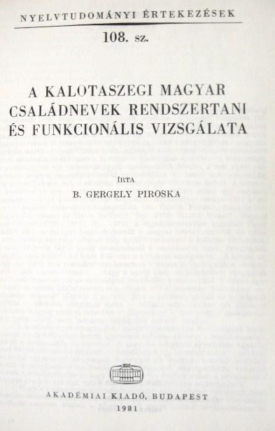 B. GERGELY Piroska: A kalotaszegi magyar családnevek ...