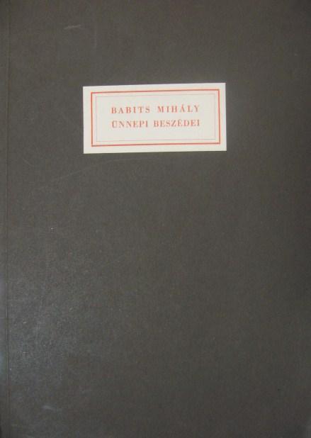 Babits Mihály ünnepi beszédei.