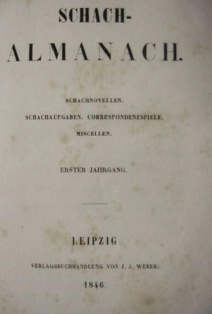 SCHACH-ALMANACH. Erster Jahrgang.