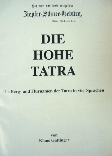 GATTINGER, Klaus: Die Hohe Tatra