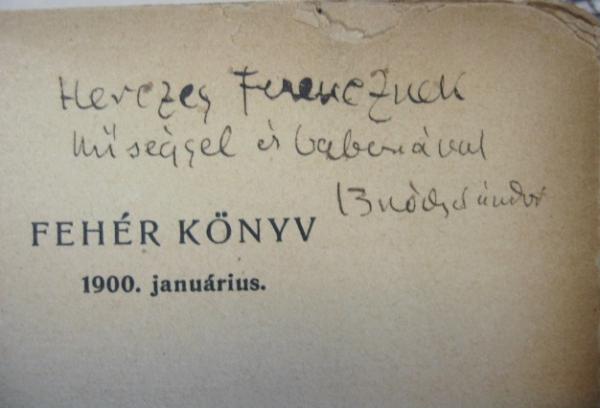BRÓDY Sándor: Fehér könyv.
