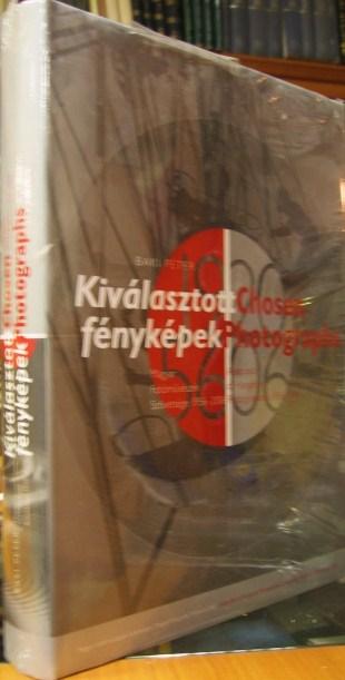BAKI Péter: Kiválasztott fényképek. Chosen Photographs.