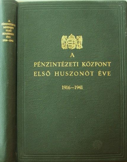 A Pénzintézeti Központ első huszonöt éve.