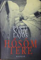 PARTI NAGY Lajos: Hősöm tere.