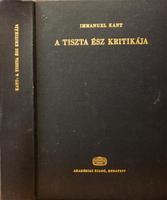 KANT, Immanuel: A tiszta ész kritikája.