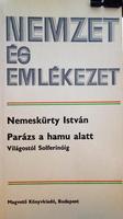 NEMESKÜRTY István: Parázs a hamu alatt.