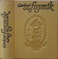 GÁRDONYI Géza: Figurák.