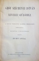 SZÉCHENYI István,gróf: ~ levelei szülőihez.
