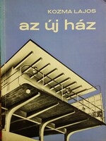 KOZMA Lajos: Az új ház