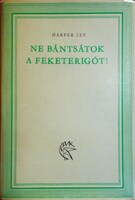LEE, Harper: Ne bántsátok a feketerigót!