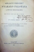 CSÁNKI Dezső,dr: Szilágyi Erzsébet nyaraló palotája