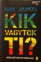 HÁY János: Kik vagytok ti?