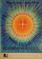 CHARON,Wictor-SZEPES Mária: Académia Occulta.