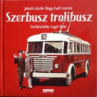 Jakab László-Nagy Zsolt Levente: Szerbusz trolibusz