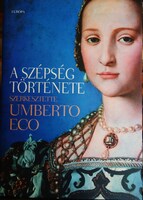 Umberto Eco (szerk): A szépség története