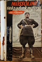 D`Andrea, Ugo: Mussolini századunk motorja
