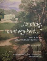 BUBRYÁK Orsolya (szerk): "Ez világ mint egy kert ..."