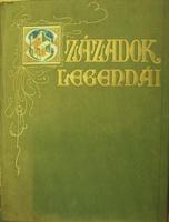 SZÁZADOK LEGENDÁI 1913. II. félév.