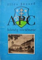 ILLÉS József: Apc község története.