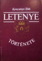 KERECSÉNYI Edit-TÓTH Oszkár: Letenye története.
