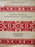 (VUJICSICS T.): A magyarországi délszlávok zenei hagyományai