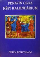 PENAVIN Olga: Népi kalendárium.