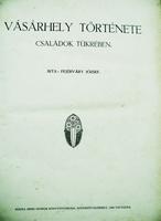 FEJÉRVÁRY József: Vásárhely története
