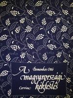 DOMONKOS Ottó: A magyarországi kékfestés.