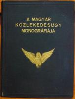 A magyar közlekedésügy monográfiája