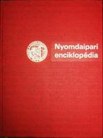 GARA Miklós, dr (főszerk): Nyomdaipari enciklopédia