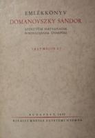 Emlékkönyv Domanovszky Sándor ...ünnepére 1937. május 27.