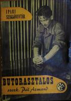 PÁL Armand (szerk): Bútorasztalos
