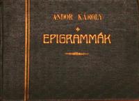 ANDOR Károly: Epigrammák.