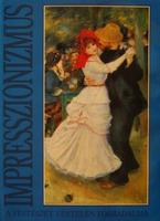 DENVIR, Bernard: Impresszionizmus.