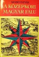SZABÓ István: A középkori magyar falu.