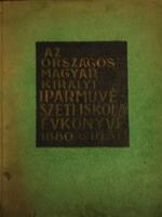 Az Országos Magyar Királyi Iparművészeti Iskola Évkönyve.