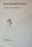 RÁKÓCZI János: Konyhaművészet.