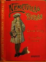 (Divald Kornél) TARCZAI György: Németvilág Budán.
