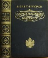 RÉDEY Tivadar: A Nemzeti Színház története.