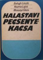 BALOGH-KOZMA-MOSONYI: Halastavi pecsenyekacsa.