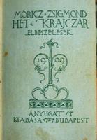 MÓRICZ Zsigmond: Hét krajczár. Elbeszélések.