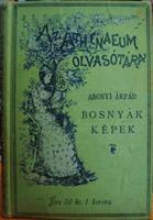 ABONYI Árpád: Bosnyák képek.