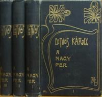 EÖTVÖS Károly: A nagy per. 1-3 kötet.