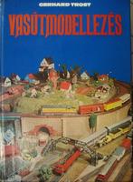 TROST, Gerhard: Vasútmodellezés.