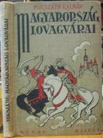 MIKSZÁTH Kálmán: Magyarország lovagvárai.