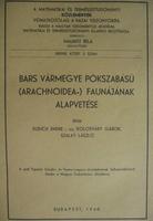 Bars vármegye pókszabású faunájának alapvetése.