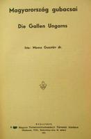 MOESZ Gusztáv, dr: Magyarország gubacsai.