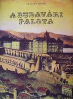 CZAGÁNY István: A Budavári Palota és a Szent György téri ...