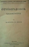 HORVÁTH E. János: Ötvösiparosok kézikönyve.
