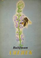 HALIFMAN, I[oszif]: A méhek.